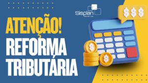 Adequação Obrigatória da Reforma Tributária em 01/08/2026